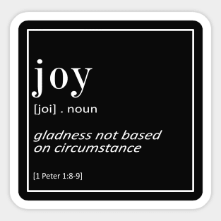 Joy - 1 Peter 1:8-9 - Bible Quotes Sticker